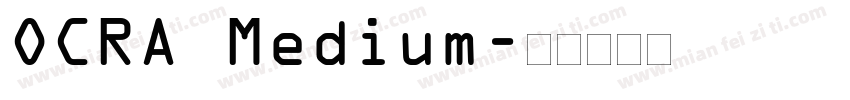 OCRA Medium字体转换